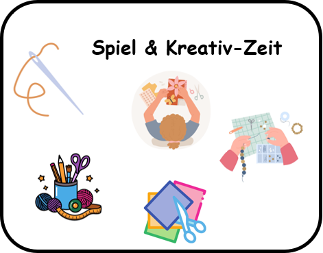 Spiel & Kreativ-Zeit